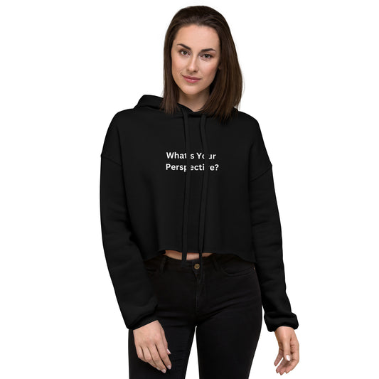 What's Your Perspective Crop Hoodie