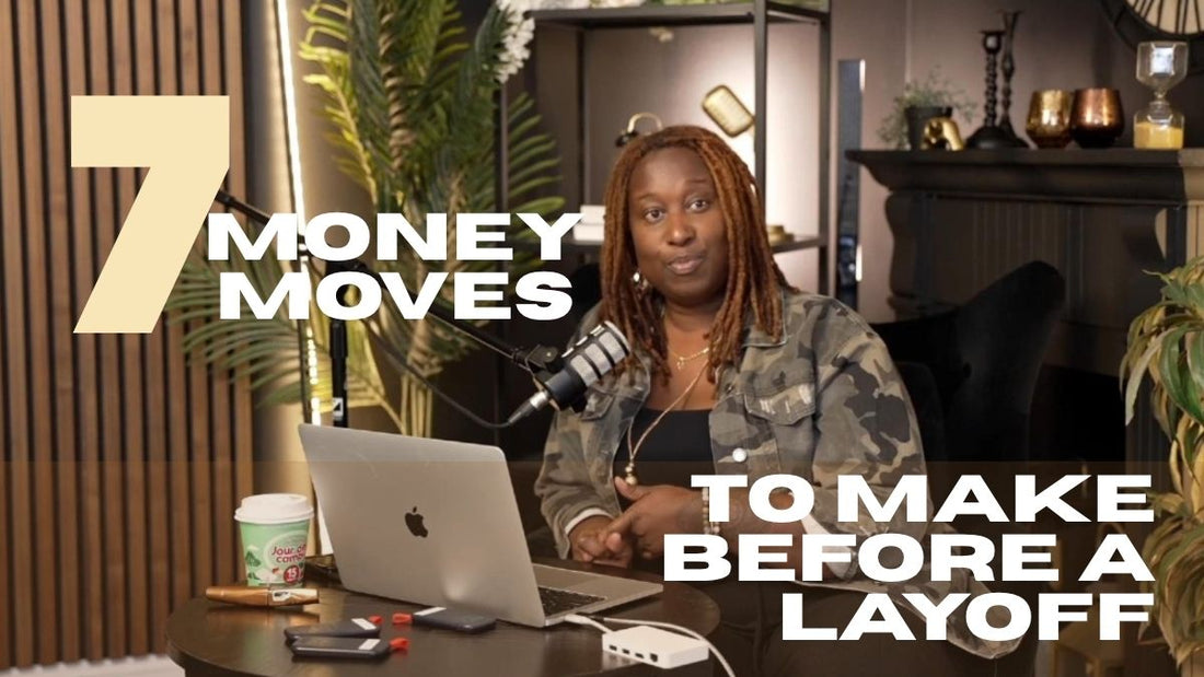 7 Smart Money Moves to Make Before You Lose Your Job